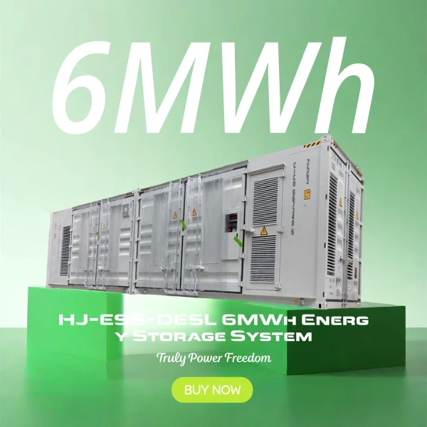 Huijue HJ-ESS-DESL 6MWh Energy Storage System 